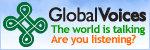 Global Voices Online – The world is talking. Are you listening?