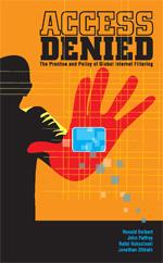Berkman Book Release: Access Denied: The Practice and Policy of Global Internet Filtering