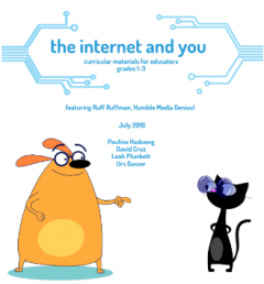 Announcing the Release of “The Internet and You,” New Educational Resources for Elementary School-Age Students