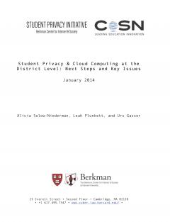 Student Privacy and Cloud Computing at the District Level: Next Steps and Key Issues 