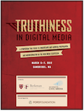Truthiness in Digital Media