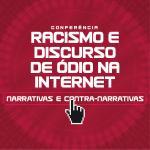 Digital Racist Speech in Latin America: Narratives and Counter-Narratives